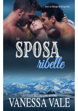 La sposa ribelle