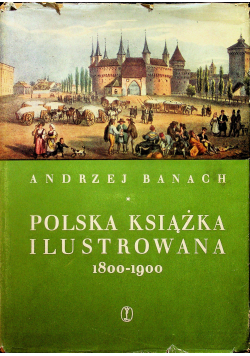 Polska książka ilustrowana 1800 - 1900
