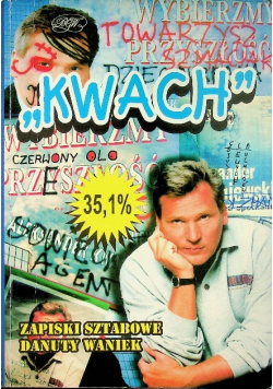 Kwach Zapiski sztabowe Danuty Waniek