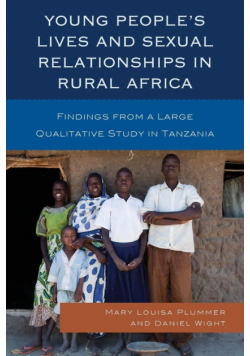 Young People's Lives and Sexual Relationships in Rural Africa