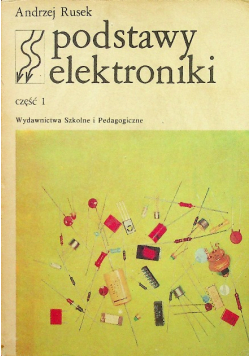 Podstawy elektroniki część I