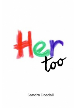 Her too