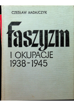 Faszyzm i okupacje 1938  1945