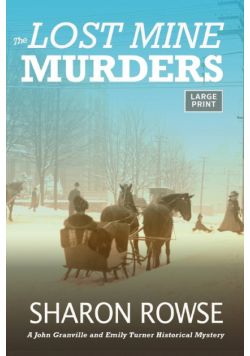 The Lost Mine Murders