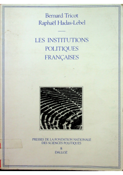 Les Institutions politiques francaises