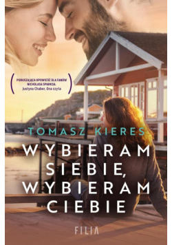 Wybieram siebie, wybieram ciebie
