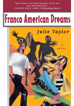 Franco American Dreams