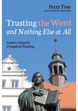 Trusting the Word and Nothing Else at All