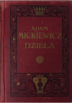 Mickiewicz Dzieła Tom II 1910 r.