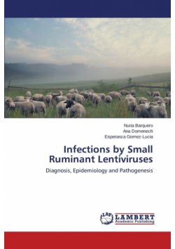 Infections by Small Ruminant Lentiviruses