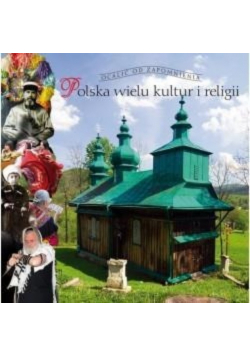 Polska wielu kultur i religii
