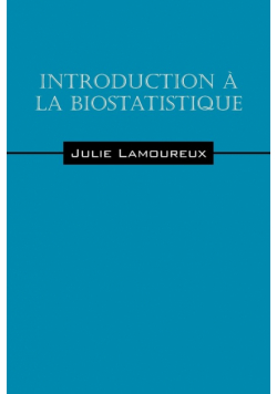 Introduction a la biostatistique