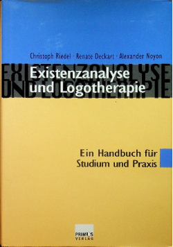 Existenzanalyse und logotherapie