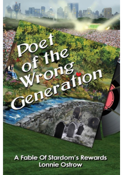 Poet Of The Wrong Generation