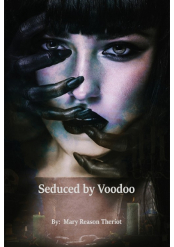 Seduced by Voodoo