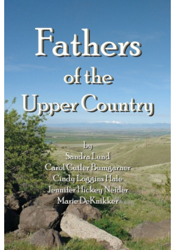 Fathers of the Upper Country