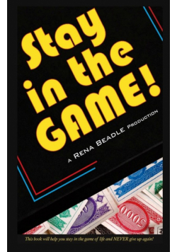 Stay In the Game