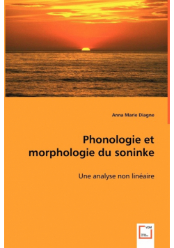 Phonologie et morphologie du Soninke