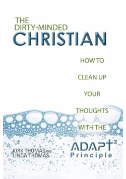 The Dirty-Minded Christian