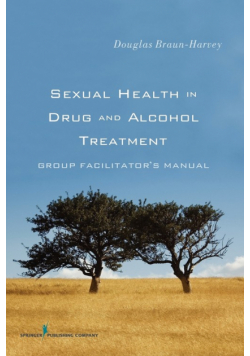 Sexual Health in Drug and Alcohol Treatment
