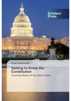 Getting to Know the Constitution