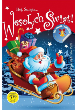 Hej Święta... Wesołych Świąt, kolorowanka z...