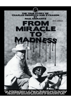 From Miracle to Madness  2nd. Edition