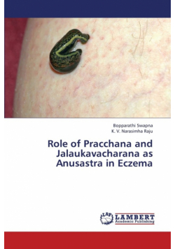 Role of Pracchana and Jalaukavacharana as Anusastra in Eczema