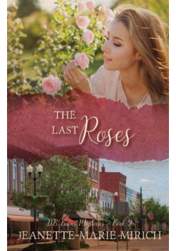 The Last Roses