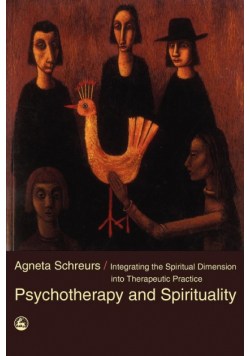 Psychotherapy and Spirituality
