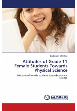 Attitudes of Grade 11 Female Students Towards Physical Science