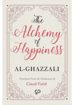 The Alchemy of Happiness