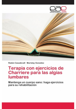 Terapia con ejercicios de Charriere para las algias lumbares