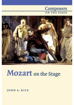 Mozart on the Stage