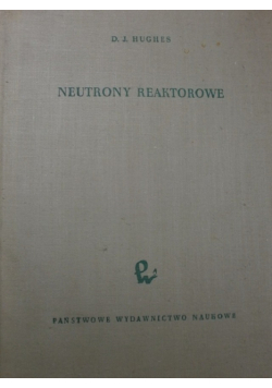 Nautrony reaktorowe