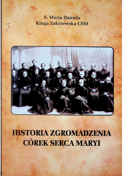 Historia zgromadzenia córek serca Maryi