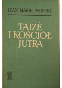 Taize i Kościół jutra