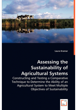 Assessing the Sustainability of Agricultural Systems