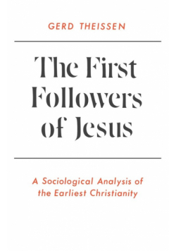 The First Followers of Jesus