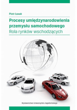 Procesy umiędzynarodowienia przemysłu samochodowego