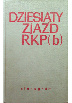 Dziesiąty Zjazd RPK b