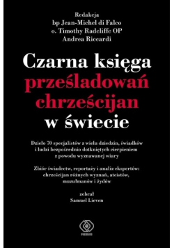Czarna księga prześladowań chrześcijan w świecie