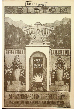 Orlętom w szesnastą rocznicę Reprint z 1934 r.