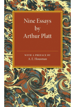 Nine Essays by Arthur Platt