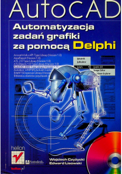 AutoCAD Automatyzacja zadań grafiki za pomocą Delphi