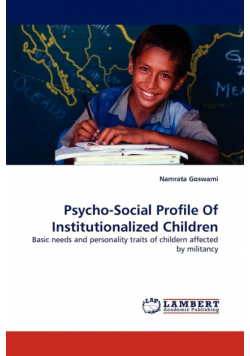 Psycho-Social Profile of Institutionalized Children