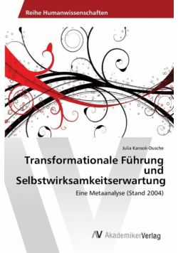 Transformationale Führung und Selbstwirksamkeitserwartung