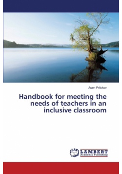 Handbook for meeting the needs of teachers in an inclusive classroom