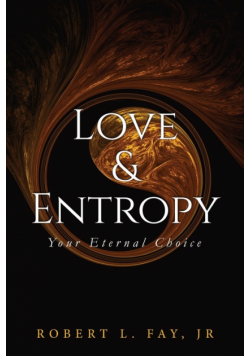 Love & Entropy