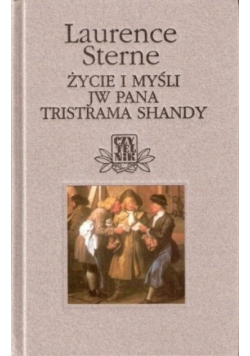 Życie i myśli JW Pana Tristrama Shandy